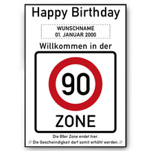 Laden Sie das Bild in den Galerie-Viewer, 90. Geburtstag Geschenk personalisiert Verkehrszeichen Deko Geburtstagsgeschenk Happy Birthday Geburtstagskarte
