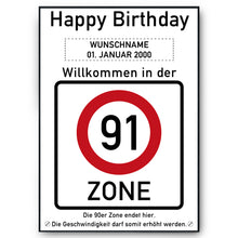 Laden Sie das Bild in den Galerie-Viewer, 91. Geburtstag Geschenk personalisiert Verkehrszeichen Deko Geburtstagsgeschenk Happy Birthday Geburtstagskarte
