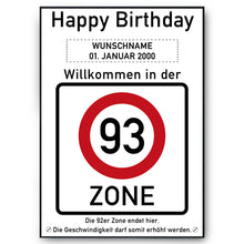 Laden Sie das Bild in den Galerie-Viewer, 93. Geburtstag Geschenk personalisiert Verkehrszeichen Deko Geburtstagsgeschenk Happy Birthday Geburtstagskarte
