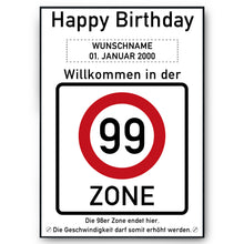 Laden Sie das Bild in den Galerie-Viewer, 99. Geburtstag Geschenk personalisiert Verkehrszeichen Deko Geburtstagsgeschenk Happy Birthday Geburtstagskarte
