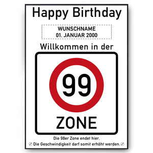 99. Geburtstag Geschenk personalisiert Verkehrszeichen Deko Geburtstagsgeschenk Happy Birthday Geburtstagskarte