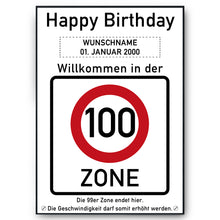 Laden Sie das Bild in den Galerie-Viewer, 100. Geburtstag Geschenk personalisiert Verkehrszeichen Deko Geburtstagsgeschenk Happy Birthday Geburtstagskarte
