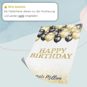 Geldgeschenk zum Geburtstag | Deine erste Million | Lustiges Geburtstagsgeschenk Mann Frau Witzige Geschenkidee Geld kreativ verschenken Happy Birthday Luftballon