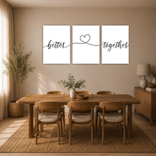 Laden Sie das Bild in den Galerie-Viewer, Better Together Poster 3er Set Liebe Herz Schwarz Weiß Wandbilder
