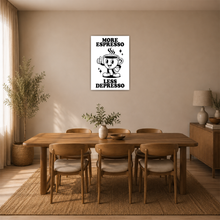 Laden Sie das Bild in den Galerie-Viewer, Kaffee Poster Lustiger Spruch Wandbild Küche Barista Geschenk
