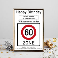 Laden Sie das Bild in den Galerie-Viewer, 60. Geburtstag Geschenk personalisiert Verkehrszeichen Deko Geburtstagsgeschenk Happy Birthday Geburtstagskarte
