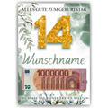 Personalisiertes Geldgeschenk zum 14. Geburtstag Männer Frauen Geburtstagsgeschenk Geld Geschenk personalisierbar
