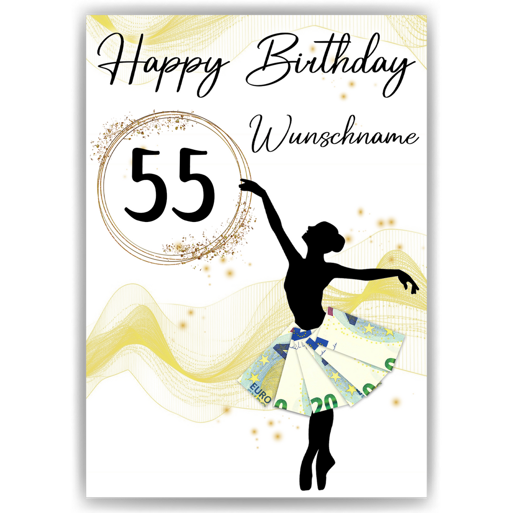 55. Geburtstag Geldgeschenk Personalisiert Frauen Freundin Geschenk Ballerina personalisierbar Geburtstagskarte Ballett