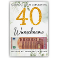 Personalisiertes Geldgeschenk zum 40. Geburtstag Frauen Männer Geburtstagsgeschenk Geld Geschenkidee personalisierbar