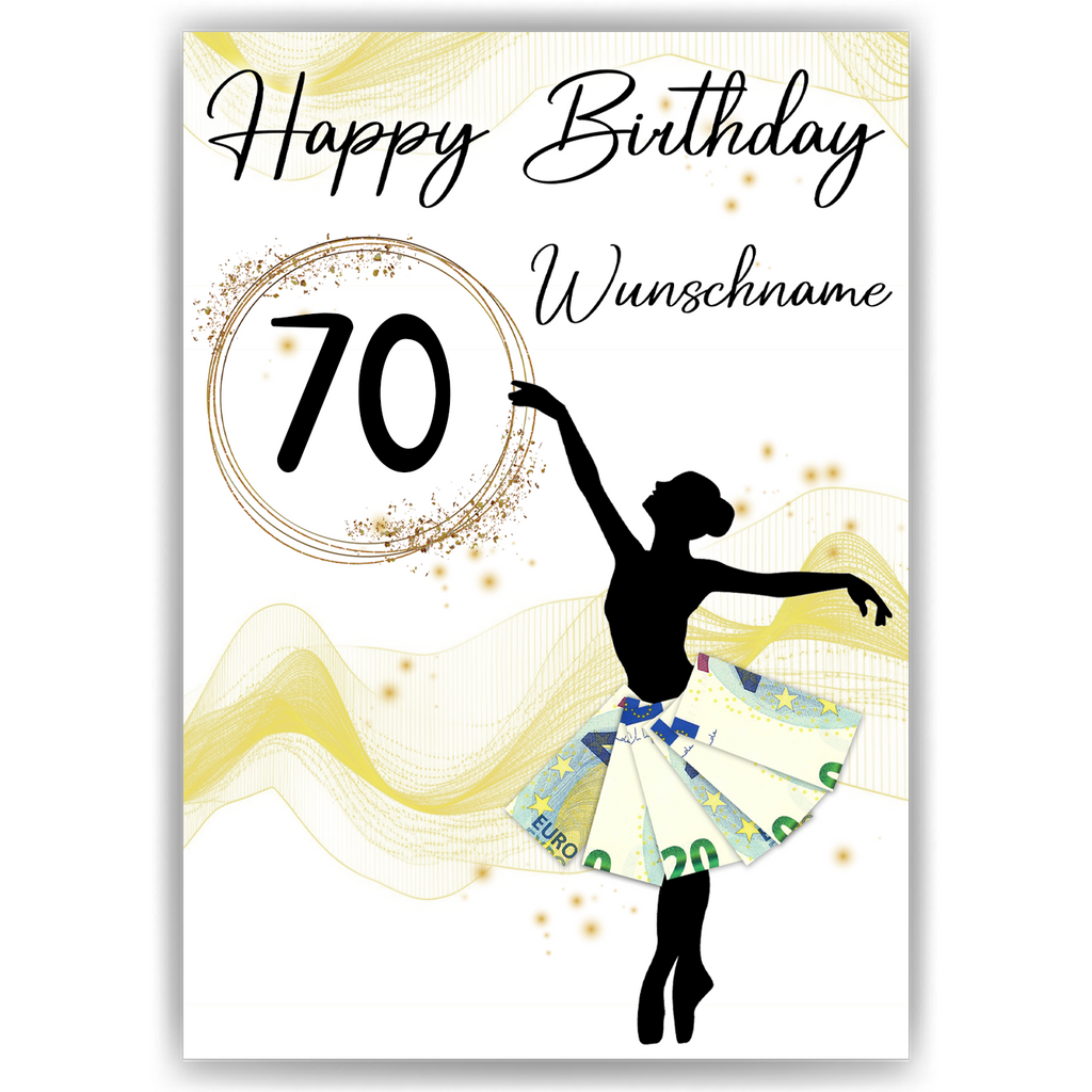 70. Geburtstag Geldgeschenk Personalisiert Frauen Freundin Geschenk Ballerina personalisierbar Geburtstagskarte Ballett