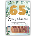 Personalisiertes Geldgeschenk zum 65. Geburtstag Männer Frauen Geburtstagsgeschenk Geld Geschenk personalisierbar