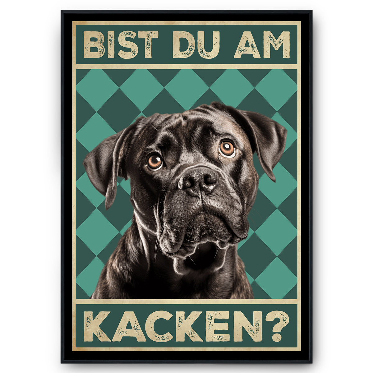 Cane Corso - Bist du am Kacken? Hunde Poster Badezimmer Gästebad Wandbild Klo Toilette Dekoration Lustiges Gäste-WC Bild DIN A4