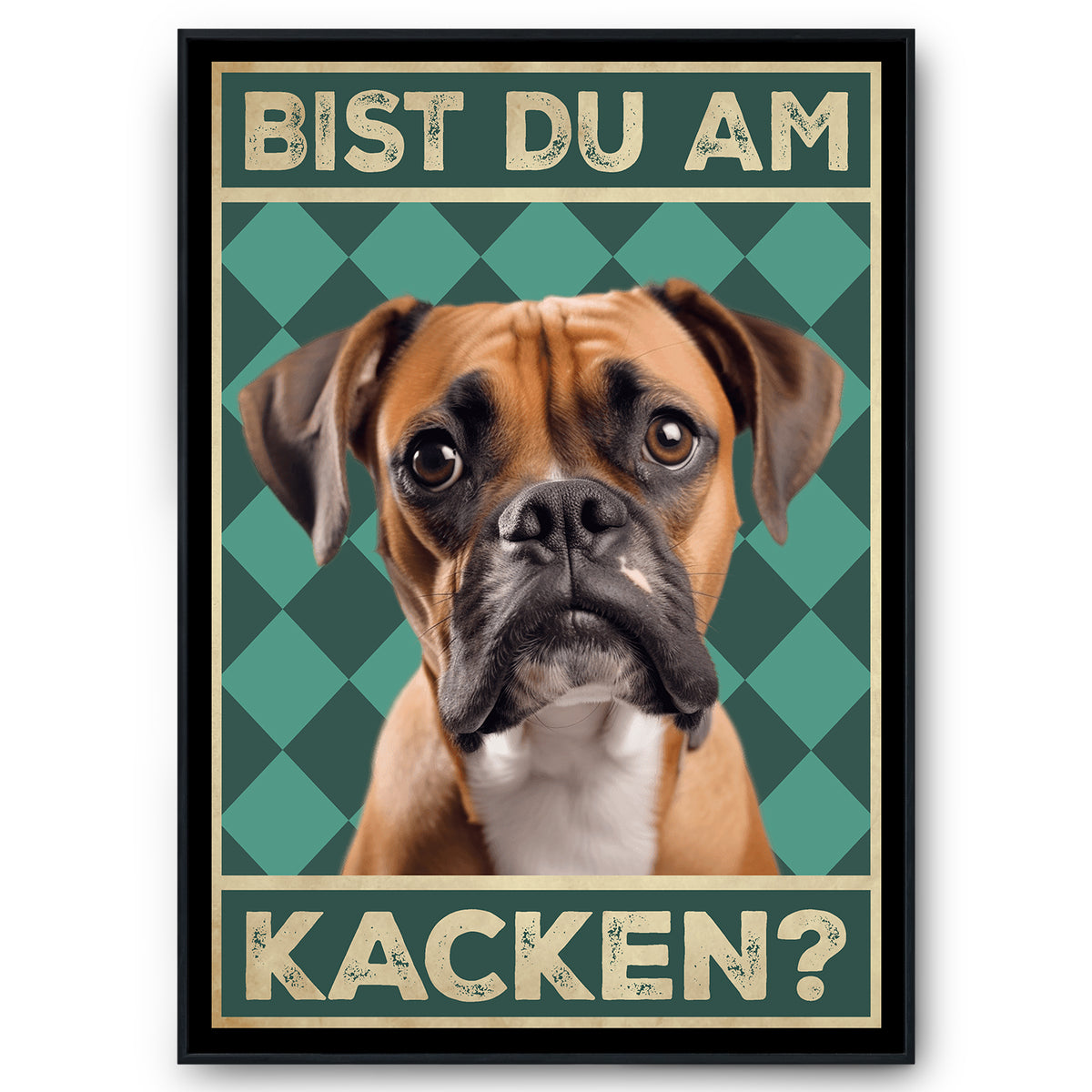 Boxer - Bist du am Kacken? Hunde Poster Badezimmer Gästebad Wandbild Klo Toilette Dekoration Lustiges Gäste-WC Bild DIN A4