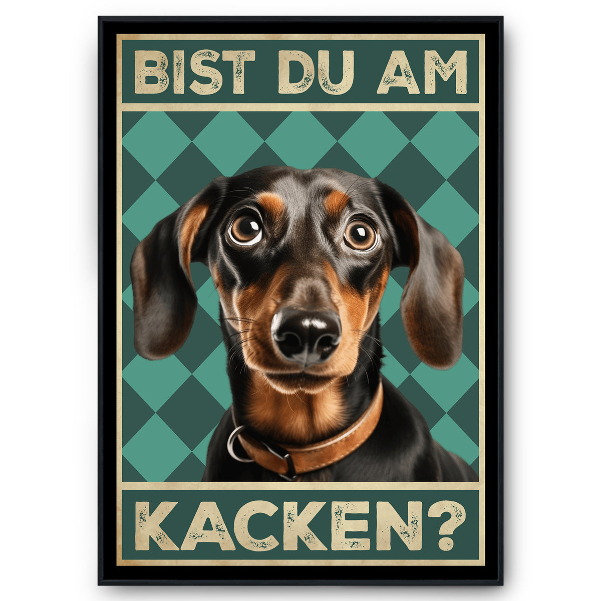 Dackel - Bist du am Kacken? Hunde Poster Badezimmer Gästebad Wandbild Klo Toilette Dekoration Lustiges Gäste-WC Bild DIN A4