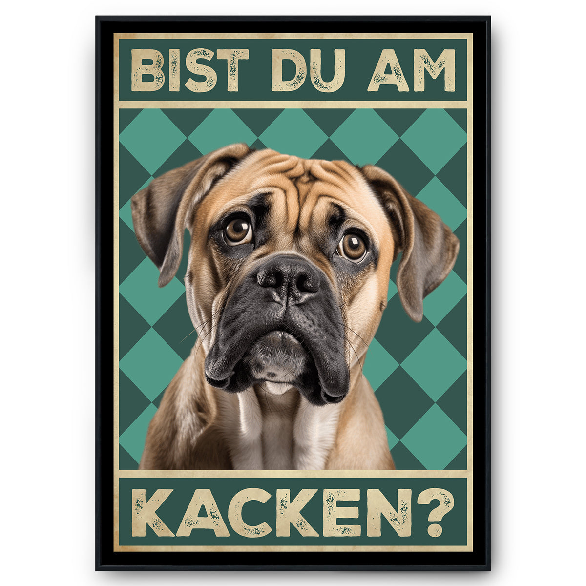 Bullmastiff - Bist du am Kacken? Hunde Poster Badezimmer Gästebad Wandbild Klo Toilette Dekoration Lustiges Gäste-WC Bild DIN A4