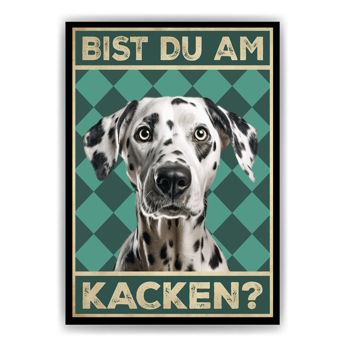 Dalmatiner - Bist du am Kacken? Hunde Poster Badezimmer Gästebad Wandbild Klo Toilette Dekoration Lustiges Gäste-WC Bild DIN A4