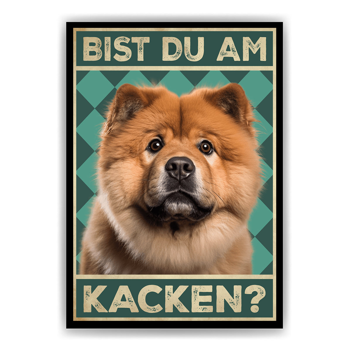 Chow Chow - Bist du am Kacken? Hunde Poster Badezimmer Gästebad Wandbild Klo Toilette Dekoration Lustiges Gäste-WC Bild DIN A4