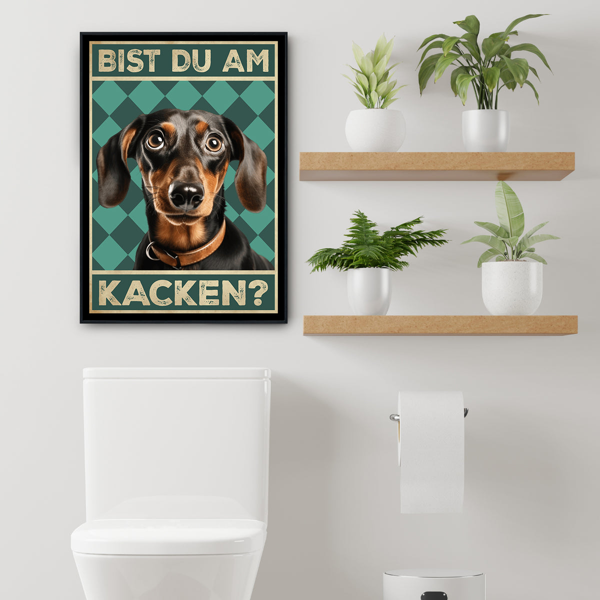 Dackel - Bist du am Kacken? Hunde Poster Badezimmer Gästebad Wandbild Klo Toilette Dekoration Lustiges Gäste-WC Bild DIN A4