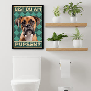 Boxer - Bist du am Pupsen? Hunde Poster Badezimmer Gästebad Wandbild Klo Toilette Dekoration Lustiges Gäste-WC Bild DIN A4