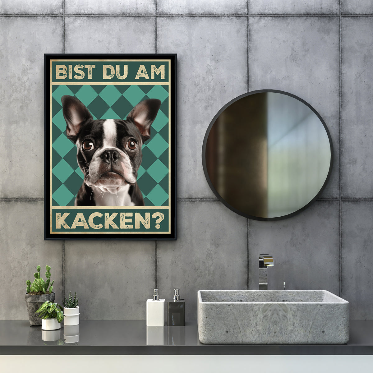 Boston Terrier - Bist du am Kacken? Hunde Poster Badezimmer Gästebad Wandbild Klo Toilette Dekoration Lustiges Gäste-WC Bild DIN A4