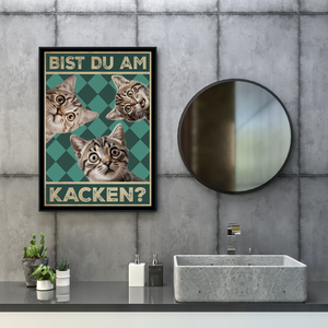 Bist du am Kacken? Katzen Poster Badezimmer Gästebad Wandbild Klo Toilette Dekoration Lustiges Gäste-WC Bild DIN A4 - Katzen 02