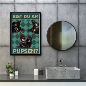 Bist du am Pupsen? Katzen Poster Badezimmer Gästebad Wandbild Klo Toilette Dekoration Lustiges Gäste-WC Bild DIN A4 - Katzen 03