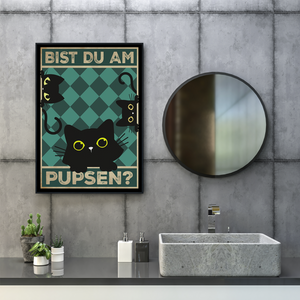 Bist du am Pupsen? Katzen Poster Badezimmer Gästebad Wandbild Klo Toilette Dekoration Lustiges Gäste-WC Bild DIN A4 - Katzen 04