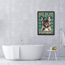 Laden Sie das Bild in den Galerie-Viewer, Französische Bulldogge - Bist du am Pupsen? Hunde Poster Badezimmer Gästebad Wandbild Klo Toilette Dekoration Lustiges Gäste-WC Bild DIN A4
