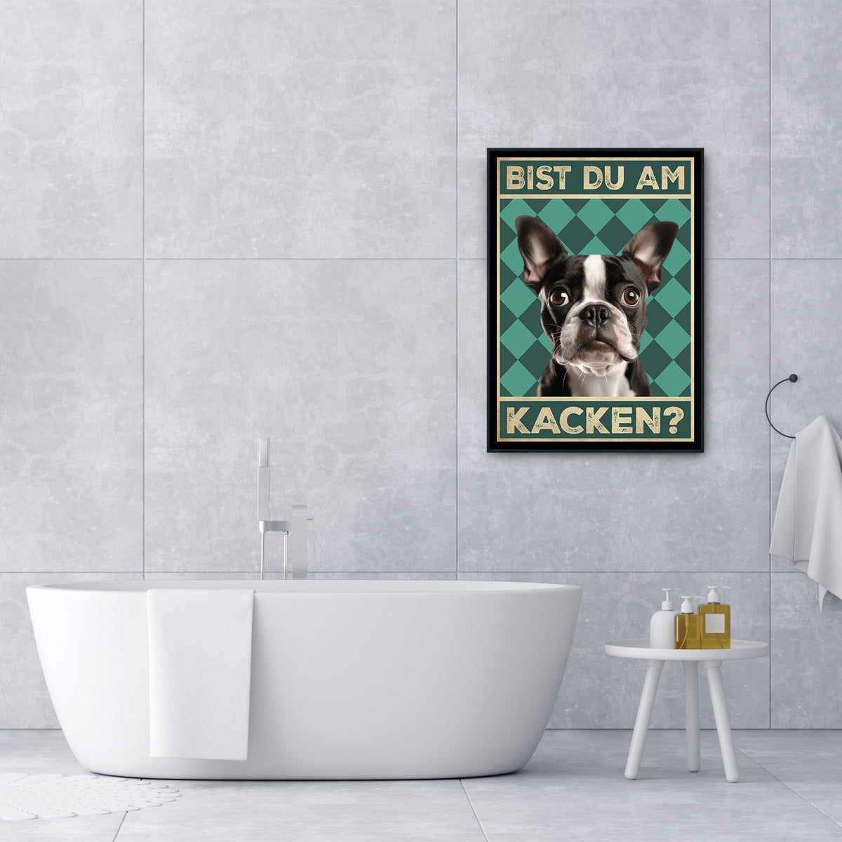 Boston Terrier - Bist du am Kacken? Hunde Poster Badezimmer Gästebad Wandbild Klo Toilette Dekoration Lustiges Gäste-WC Bild DIN A4
