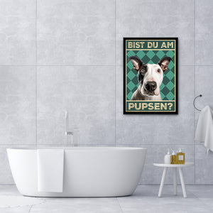 Bullterrier - Bist du am Pupsen? Hunde Poster Badezimmer Gästebad Wandbild Klo Toilette Dekoration Lustiges Gäste-WC Bild DIN A4