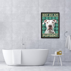 Dogo Argentino - Bist du am Pupsen? Hunde Poster Badezimmer Gästebad Wandbild Klo Toilette Dekoration Lustiges Gäste-WC Bild DIN A4