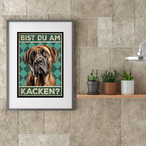 Mastiff - Bist du am Kacken? Hunde Poster Badezimmer Gästebad Wandbild Klo Toilette Dekoration Lustiges Gäste-WC Bild DIN A4