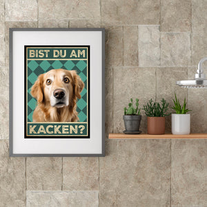 Golden Retriever - Bist du am Kacken? Hunde Poster Badezimmer Gästebad Wandbild Klo Toilette Dekoration Lustiges Gäste-WC Bild DIN A4