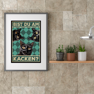Bist du am Kacken? Katzen Poster Badezimmer Gästebad Wandbild Klo Toilette Dekoration Lustiges Gäste-WC Bild DIN A4 - Katzen 03