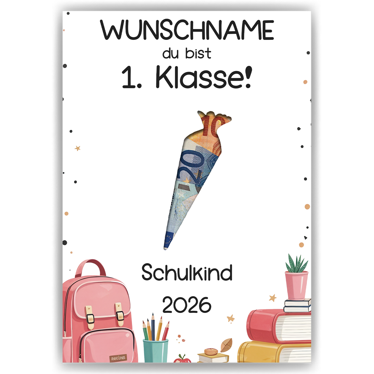 Personalisiertes Geldgeschenk zum Schulanfang Schultüte 1. Klasse Schulkind