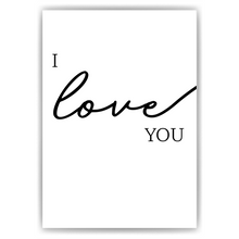 Laden Sie das Bild in den Galerie-Viewer, I Love You Poster Schwarz Weiß Typografie Modern Wandbild Liebe

