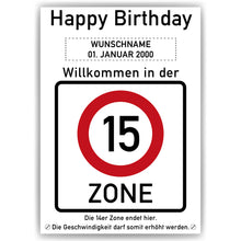 Laden Sie das Bild in den Galerie-Viewer, 15. Geburtstag Geschenk personalisiert Verkehrszeichen Deko Geburtstagsgeschenk Happy Birthday Geburtstagskarte
