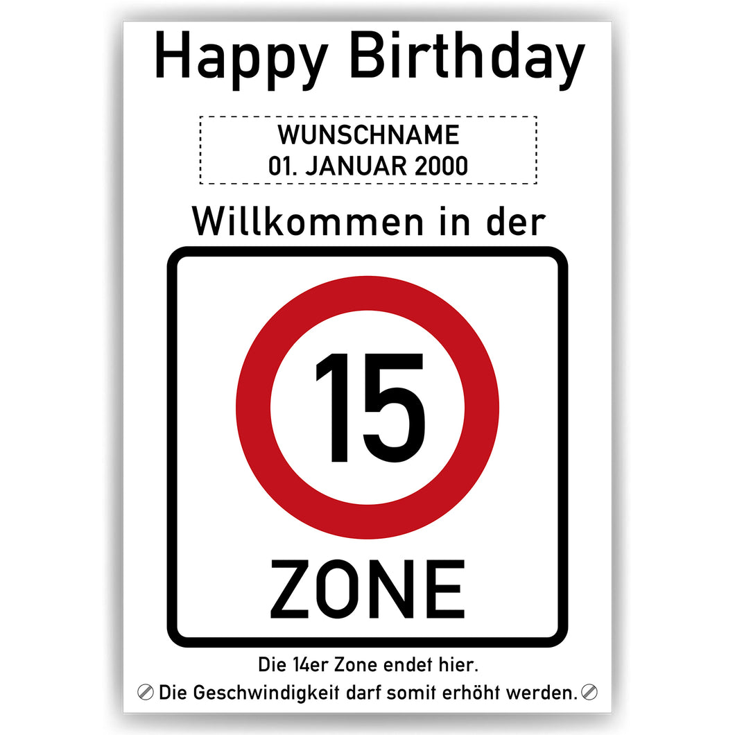 15. Geburtstag Geschenk personalisiert Verkehrszeichen Deko Geburtstagsgeschenk Happy Birthday Geburtstagskarte