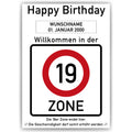 Willkommen in der 19 Zone – Poster zum 19. Geburtstag, personalisiert mit Name und Datum