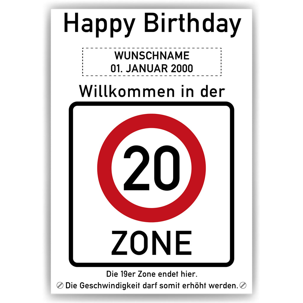 Willkommen in der 20 Zone – Poster zum 20. Geburtstag, personalisiert mit Name und Datum