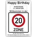 Willkommen in der 20 Zone – Poster zum 20. Geburtstag, personalisiert mit Name und Datum