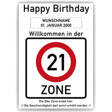 Laden Sie das Bild in den Galerie-Viewer, 21. Geburtstag Geschenk personalisiert Verkehrszeichen Deko Geburtstagsgeschenk Happy Birthday Geburtstagskarte
