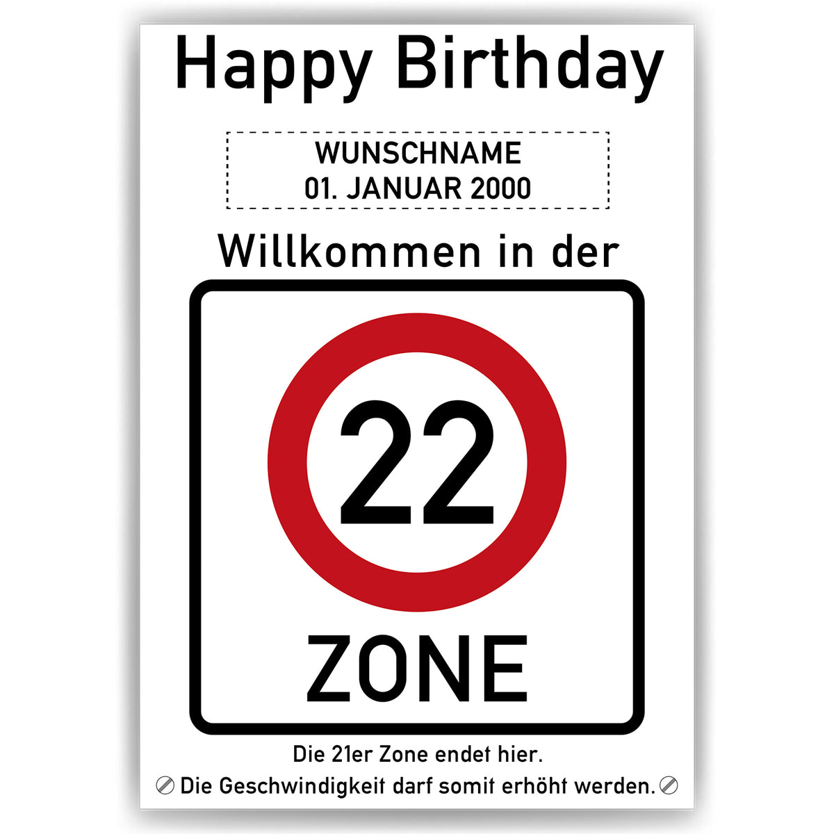 22. Geburtstag Geschenk personalisiert Verkehrszeichen Deko Geburtstagsgeschenk Happy Birthday Geburtstagskarte