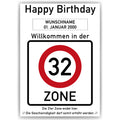 Willkommen in der 32 Zone – Poster zum 32. Geburtstag, personalisiert mit Name und Datum