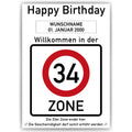Willkommen in der 34 Zone – Poster zum 34. Geburtstag, personalisiert mit Name und Datum