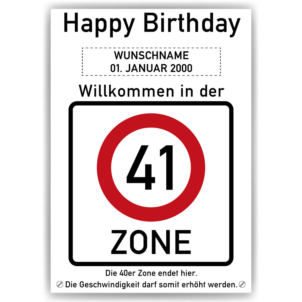 Willkommen in der 41 Zone – Poster zum 41. Geburtstag, personalisiert mit Name und Datum