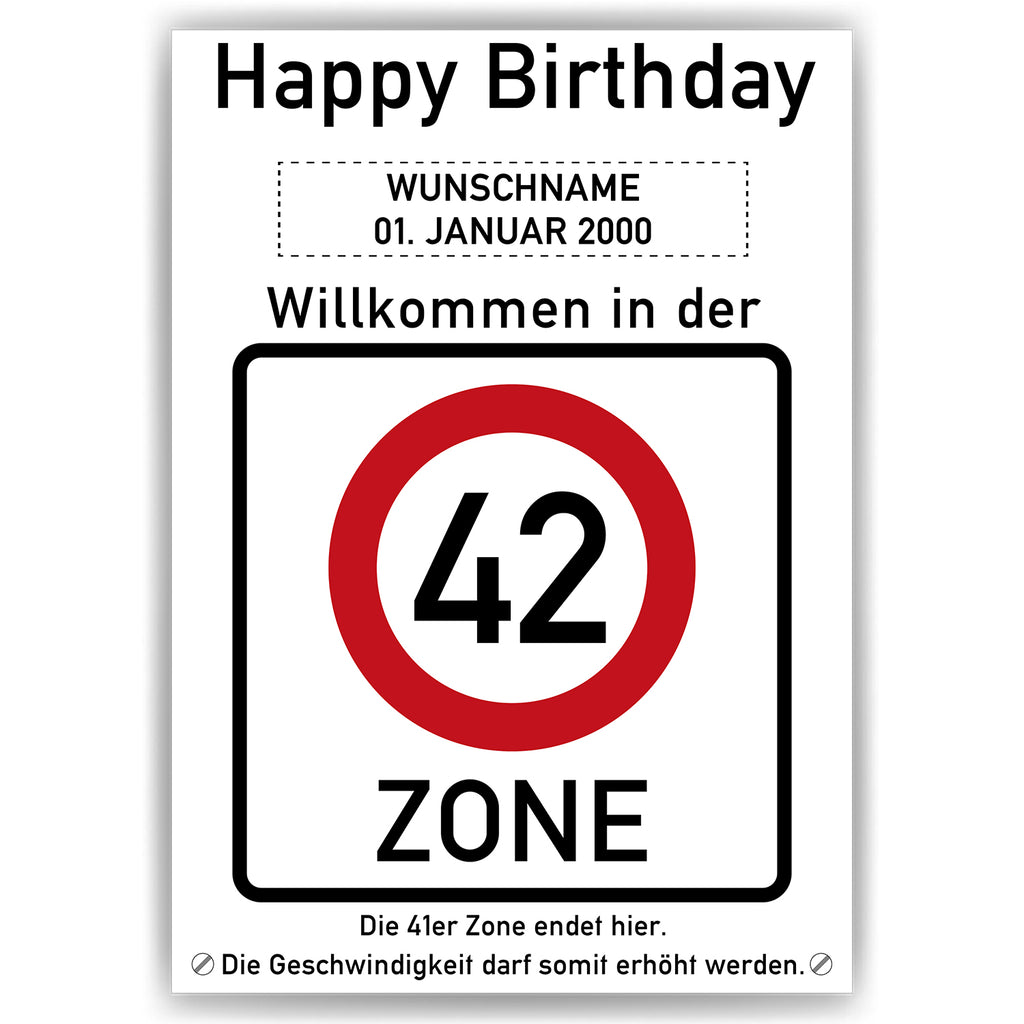 Willkommen in der 42 Zone – Poster zum 42. Geburtstag, personalisiert mit Name und Datum