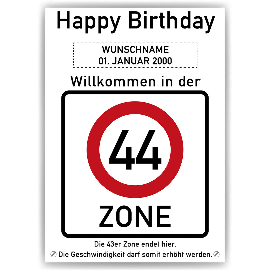 Willkommen in der 44 Zone – Poster zum 44. Geburtstag, personalisiert mit Name und Datum
