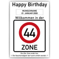 Willkommen in der 44 Zone – Poster zum 44. Geburtstag, personalisiert mit Name und Datum