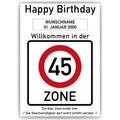Willkommen in der 45 Zone – Poster zum 45. Geburtstag, personalisiert mit Name und Datum